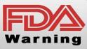 FDA警告信：严重违反CGMP法规的药品成品